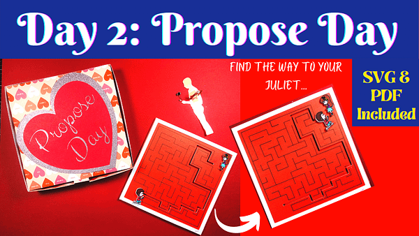 Day 2 - Propose Day